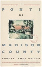 RECENSIONE - "I Ponti di Madison County"